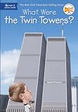 What Were The Twin Towers