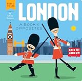 London A Book Of Opposites