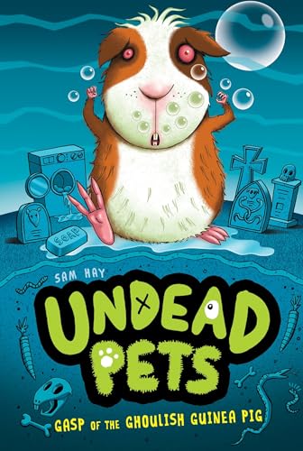 Cover of Gasp of the ghoulish guinea pig