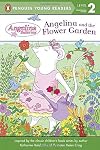 Angelina and the Flower Garden (Angelina Ballerina)