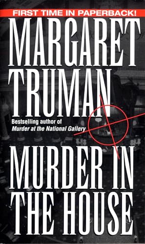 Murder in the House (By: Margaret Truman) cover