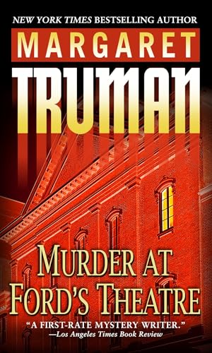 Murder at Ford's Theatre (By: Margaret Truman) cover
