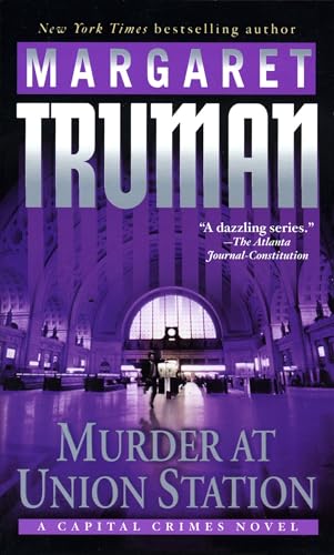 Murder at Union Station (By: Margaret Truman) cover