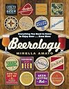 Beerology: Everything You Need to Know to Enjoy Beer...Even More