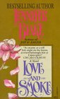 Love and Smoke (As: Patricia Maxwell) cover