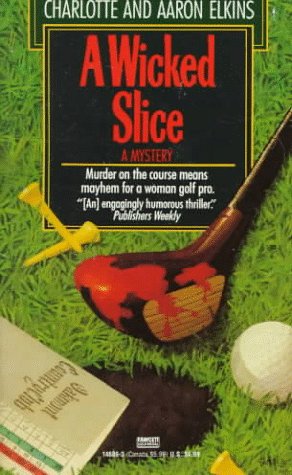 A Wicked Slice book cover