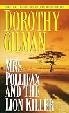 Mrs. Pollifax and the Lion Killer