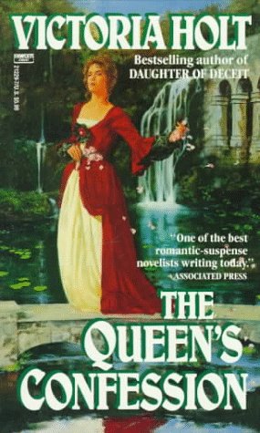 The Queen's Confession (As: Victoria Holt) cover