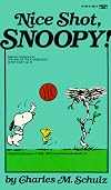 Nice Shot, Snoopy