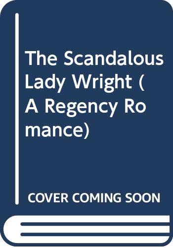 The Scandalous Lady Wright book cover