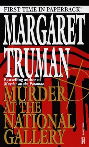 Murder at the National Gallery (By: Margaret Truman) cover