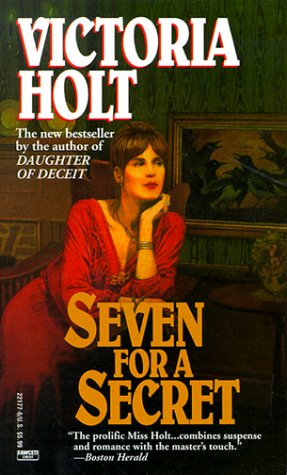Seven for a Secret (As: Victoria Holt) cover