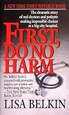 First, Do No Harm