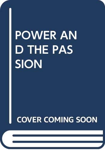 The Power and the Passion book cover