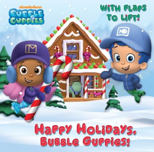 Cover of Happy holidays, Bubble Guppies!