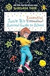Junie B.'s Essential Survival Guide to School