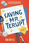 Saving Mr. Terupt