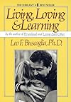 Living, Loving and Learning