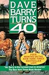 Dave Barry Turns 40
