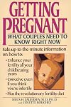 Getting Pregnant: What Couples Need to Know Right Now