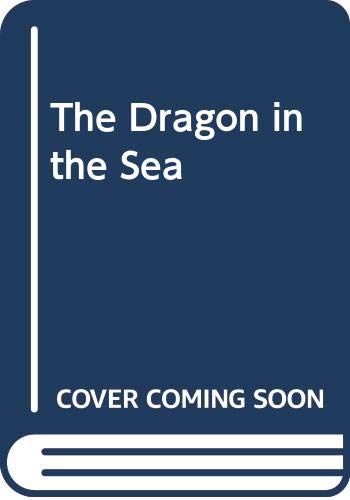 The Dragon in the Sea