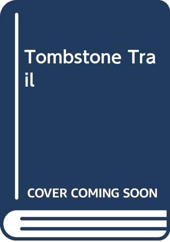 Tombstone Trail cover