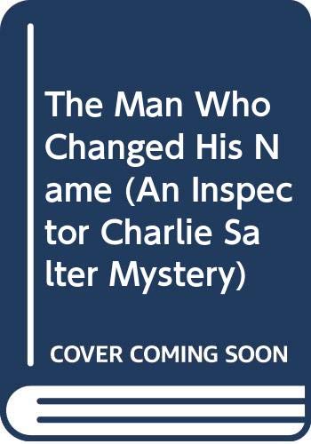 A Single Death / The Man Who Changed His Name book cover