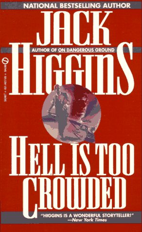 Hell Is Too Crowded (As:Harry Patterson) cover