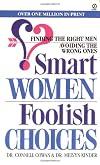 Smart Women Foolish Choices