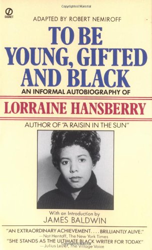 To Be Young, Gifted, and Black book cover