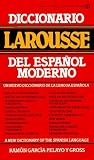 Diccionario Larousse Del Espaol Moderno Spanish Edition