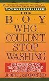 The Boy Who Couldn't Stop Washing: The Experience and Treatment of Obsessive-Compulsive Disorder