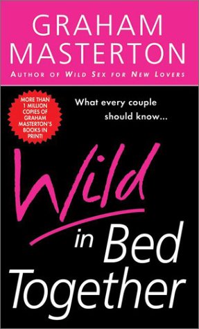Wild in Bed Together book cover