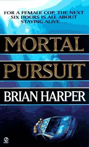 Mortal Pursuit (As:Brian Harper) cover
