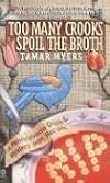 Too Many Crooks Spoil the Broth