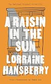A Raisin in the Sun: The Unfilmed Original Screenplay