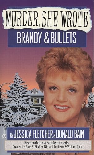 Brandy and Bullets (By: Jessica Fletcher,Donald Bain) cover
