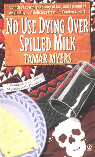 No Use Dying Over Spilled Milk book cover