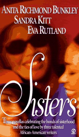 Sisters (By: Sandra Kitt,Eva Rutland,Anita Richmond Bunkley) cover