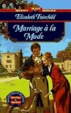 Marriage à la Mode