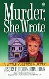 Murder, She Wrote: a Little Yuletide Murder