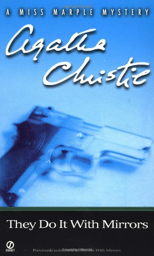 They Do It With Mirrors / Murder With Mirrors book cover