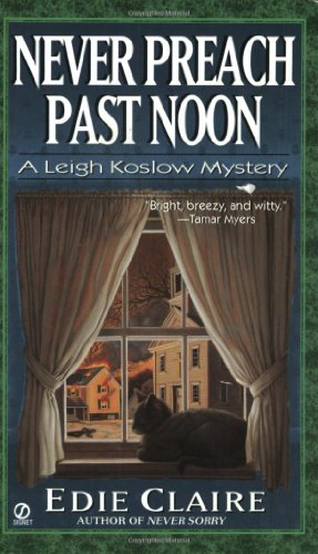 Never Preach Past Noon book cover