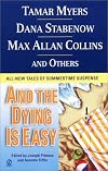 And the Dying is Easy
