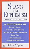 Slang and Euphemism, 3rd revised ed.
