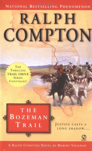The Bozeman Trail (By: Robert Vaughan) cover