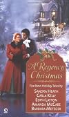 A Regency Christmas [2002: Solid Silver Chess Set/ No Room at the Inn/ Amiable Miser/ Partridge in a Pear Tree/ Home for Hannah]