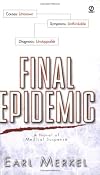 Final Epidemic:: A Novel of Medical Suspense