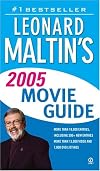 Leonard Maltin's Movie Guide 2005
