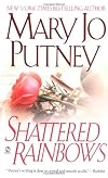 Shattered Rainbows